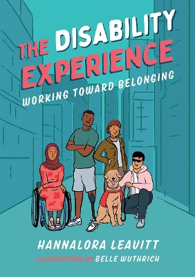 The Disability Experience: Working Toward Belonging book