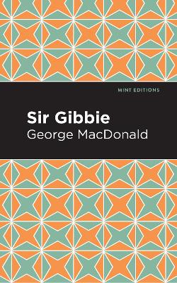 Sir Gibbie by George Macdonald