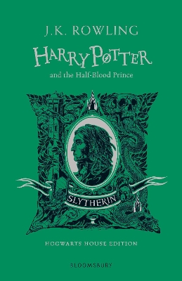 Harry Potter and the Half-Blood Prince - Slytherin Edition by J. K. Rowling