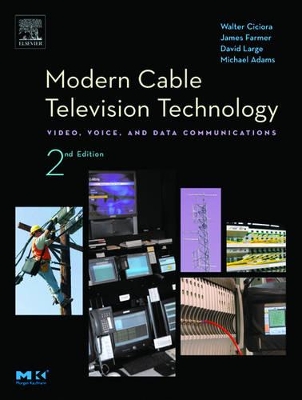 Modern Cable Television Technology book