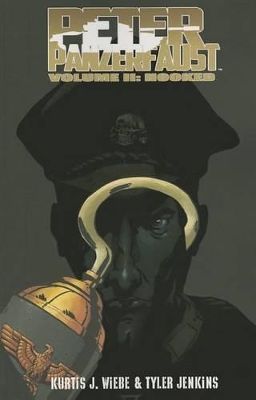 Peter Panzerfaust by Kurtis J. Wiebe
