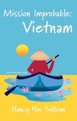 Mission Improbable:Vietnam book