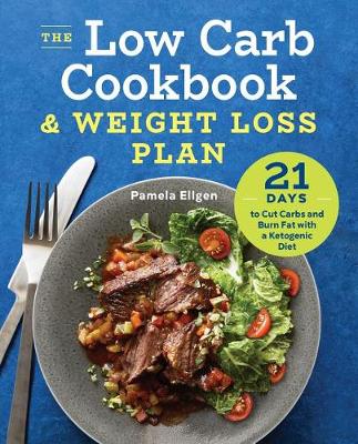 Low Carb Cookbook & Weight Loss Plan book