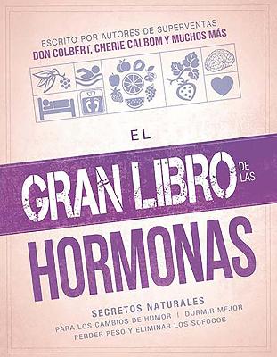 El gran libro de las hormonas / The Big Book of Hormones book