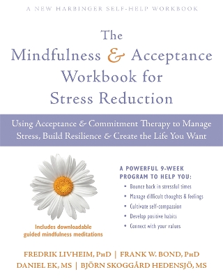 Mindfulness and Acceptance Workbook for Stress Reduction book