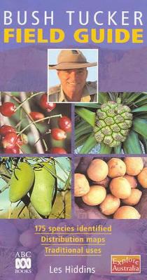 Bush Tucker Field Guide book