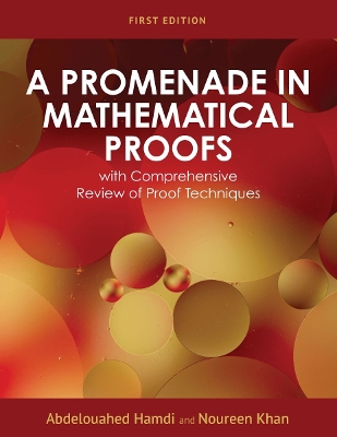 A Promenade in Mathematical Proofs with Comprehensive Review of Proof Techniques book