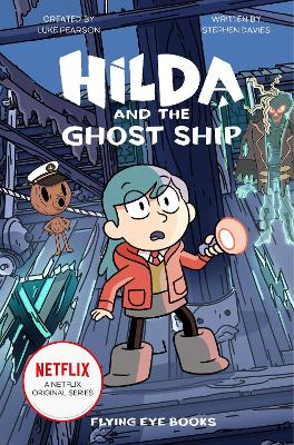 Hilda and the Ghost Ship book
