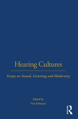 Hearing Cultures by Veit Erlmann