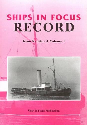 Ships in Focus Record Issue Number 4 Volume 1 book