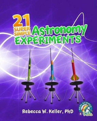 21 Super Simple Astronomy Experiments book