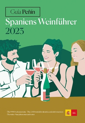 Guía Peñín Spaniens Weinführer 2023 book