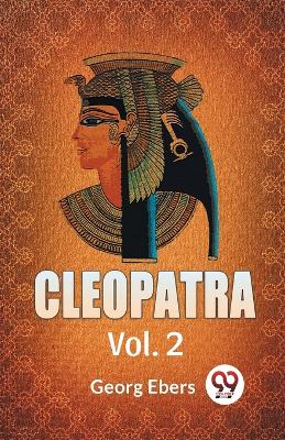 Cleopatra by Georg Ebers