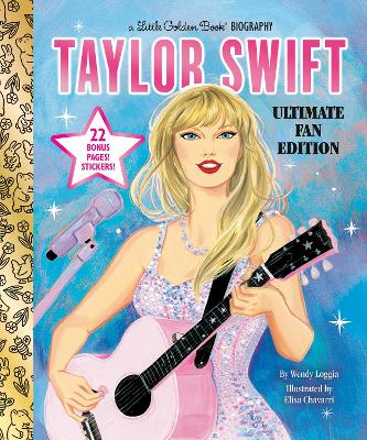 Taylor Swift Ultimate Fan Edition Little Golden Book Biography: 22 Bonus Pages! Stickers! book