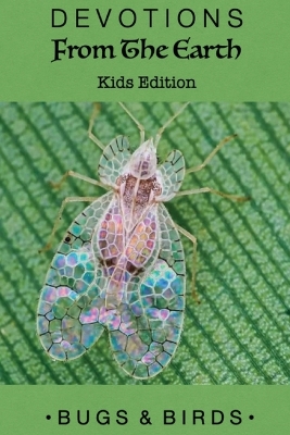 Devotions From The Earth - Kids Edition book