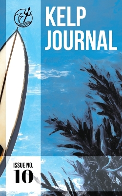 Kelp Journal Issue Number 10 book