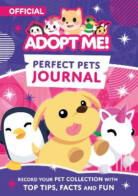 Perfect Pets Journal (Adopt Me!) book