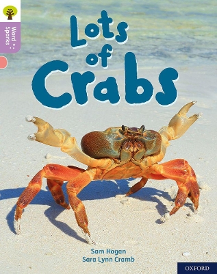 Oxford Reading Tree Word Sparks: Level 1+: Lots of Crabs book