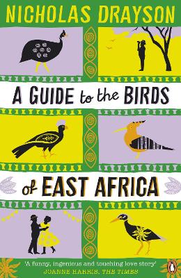 Guide to the Birds of East Africa by Nicholas Drayson