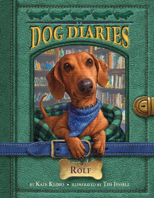Dog Diaries #10 Rolf book