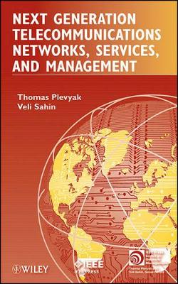 Next Generation Telecommunications Networks, Services, and Management book