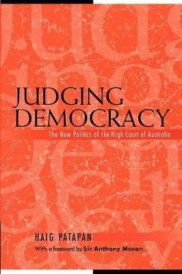 Judging Democracy by Haig Patapan