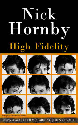 High Fidelity: High Fidelity by Nick Hornby
