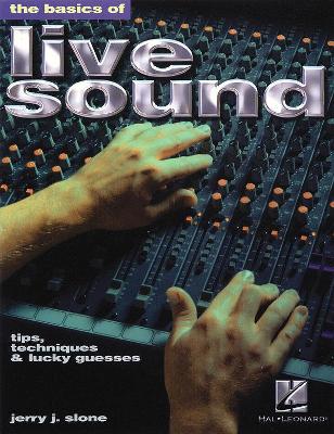 Basics of Live Sound book