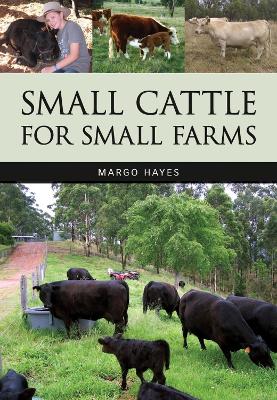 Small Cattle for Small Farms book