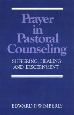 Prayer in Pastoral Counseling book