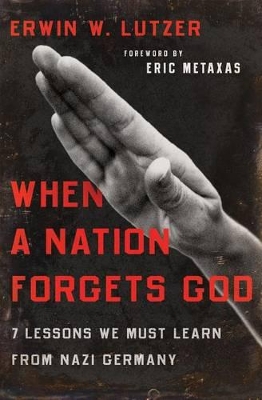 When a Nation Forgets God book