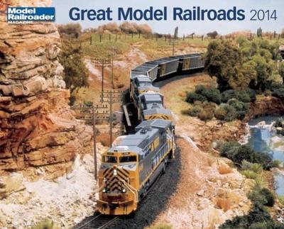 Great Model Railroads 2014 Calendar book