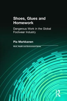 Shoes, Glues and Homework by Pia Markkanen