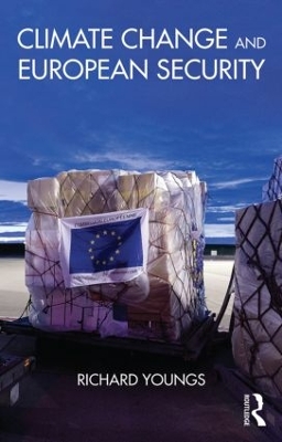 Climate Change and European Security book