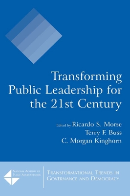 Transforming Public Leadership for the 21st Century book