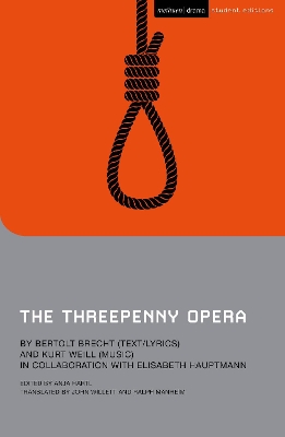 The The Threepenny Opera by Bertolt Brecht