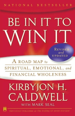 Be In It to Win It book