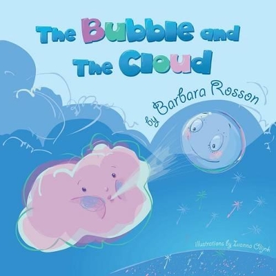 Bubble and the Cloud book