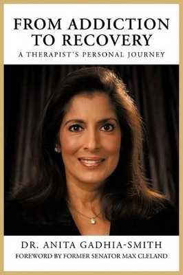 From Addiction to Recovery: A Therapist's Personal Journey book