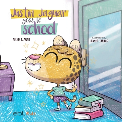 Justin Jaguar Goes to School book