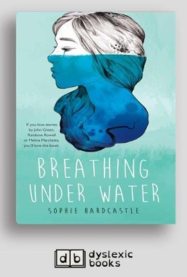 Breathing Under water by Sophie Hardcastle