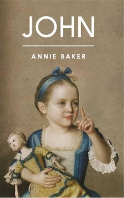 John (TCG Edition) by Annie Baker