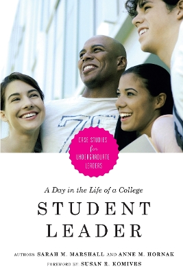 Day in the Life of a College Student Leader book