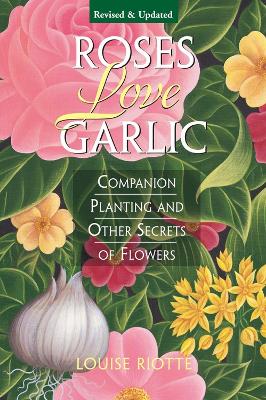 Roses Love Garlic book