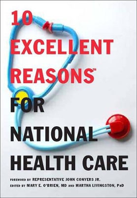 10 Excellent Reasons For National Health Care book