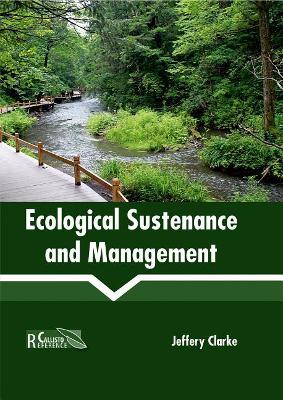 Ecological Sustenance and Management book