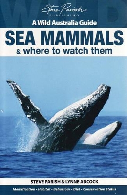 Sea Mammals and Where to Watch Them book