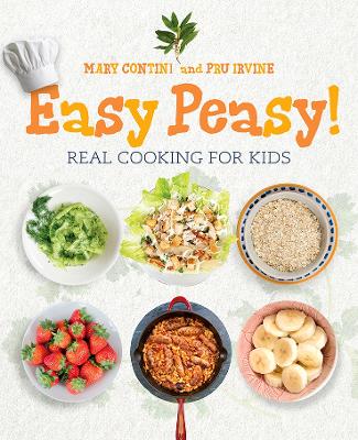 Easy Peasy!: Real Cooking For Kids book