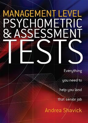 Management Level Psychometric and Assessment Tests by Andrea Shavick