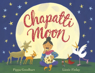 Chapatti Moon by Pippa Goodhart